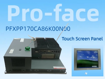 Enhancing Industrial Efficiency with Pro-face IPC Screen PFXPP170CA86K00N00